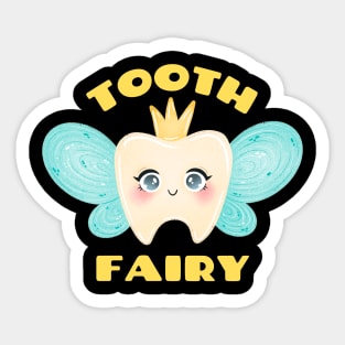 Tooth Fairy - Cute Tooth Fairy Pun Sticker